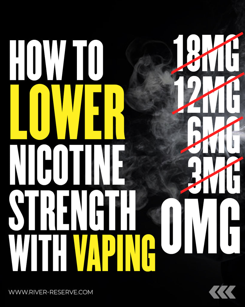 Looking To Lower Your Nicotine Strength?